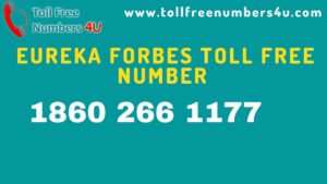 Eureka-Forbes-Toll-Free-Number-Tollfreenumbers4U