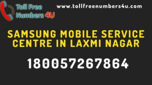 Samsung-Mobile-Service-Centre-in-Laxmi-Nagar-Tollfreenumbers4U