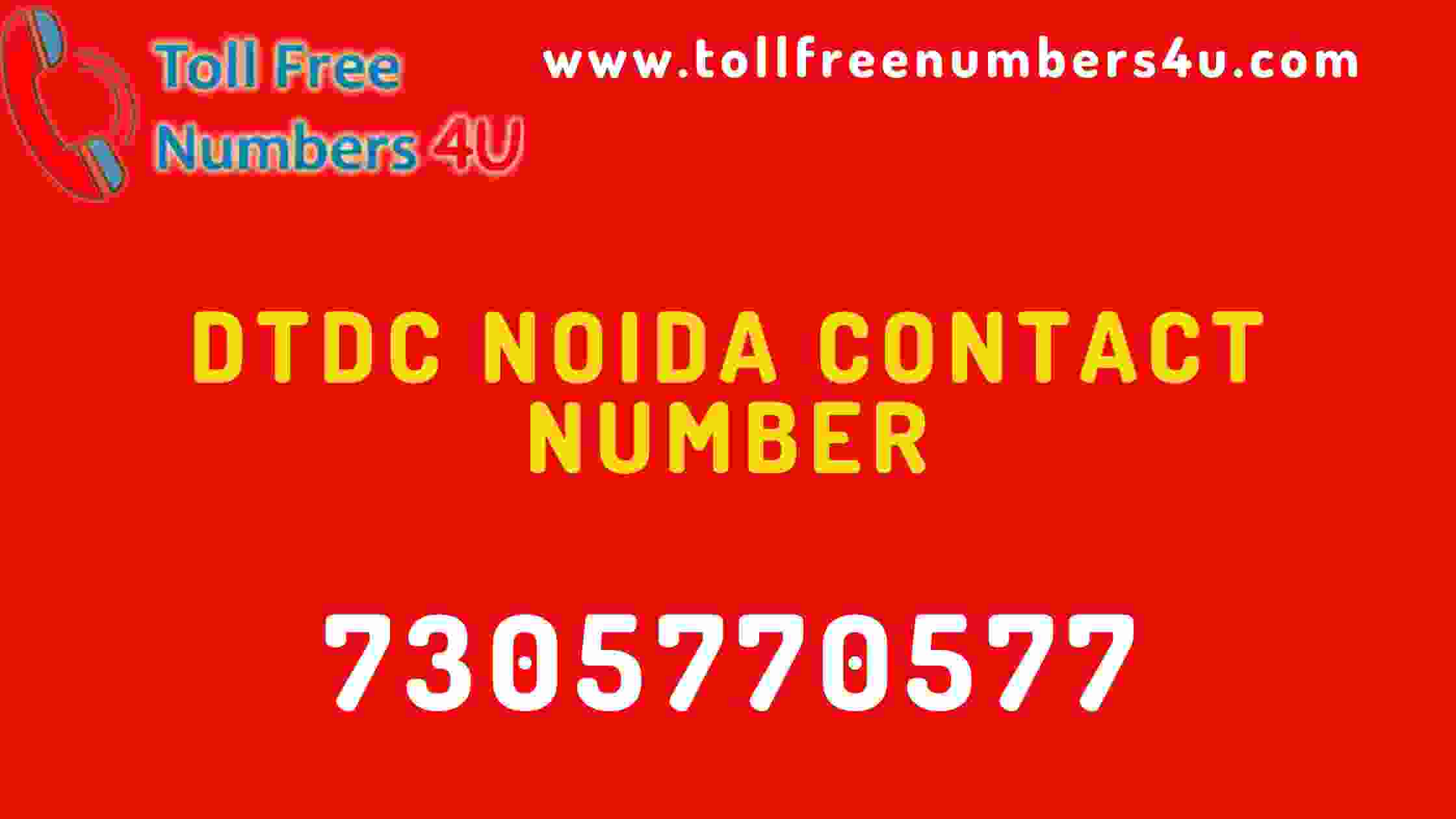 DTDC Noida Contact Number - Tollfrenumbers4u