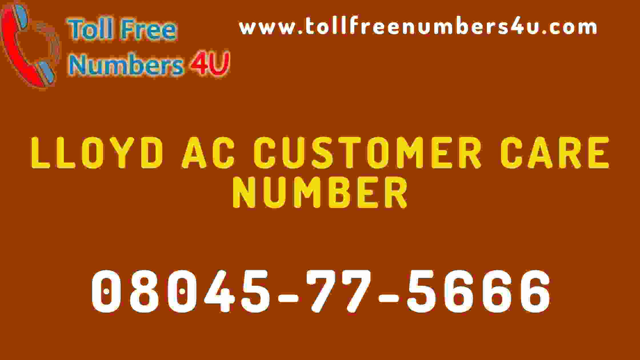 Lloyd AC Customer Care Number - Tollfreenumbers4U