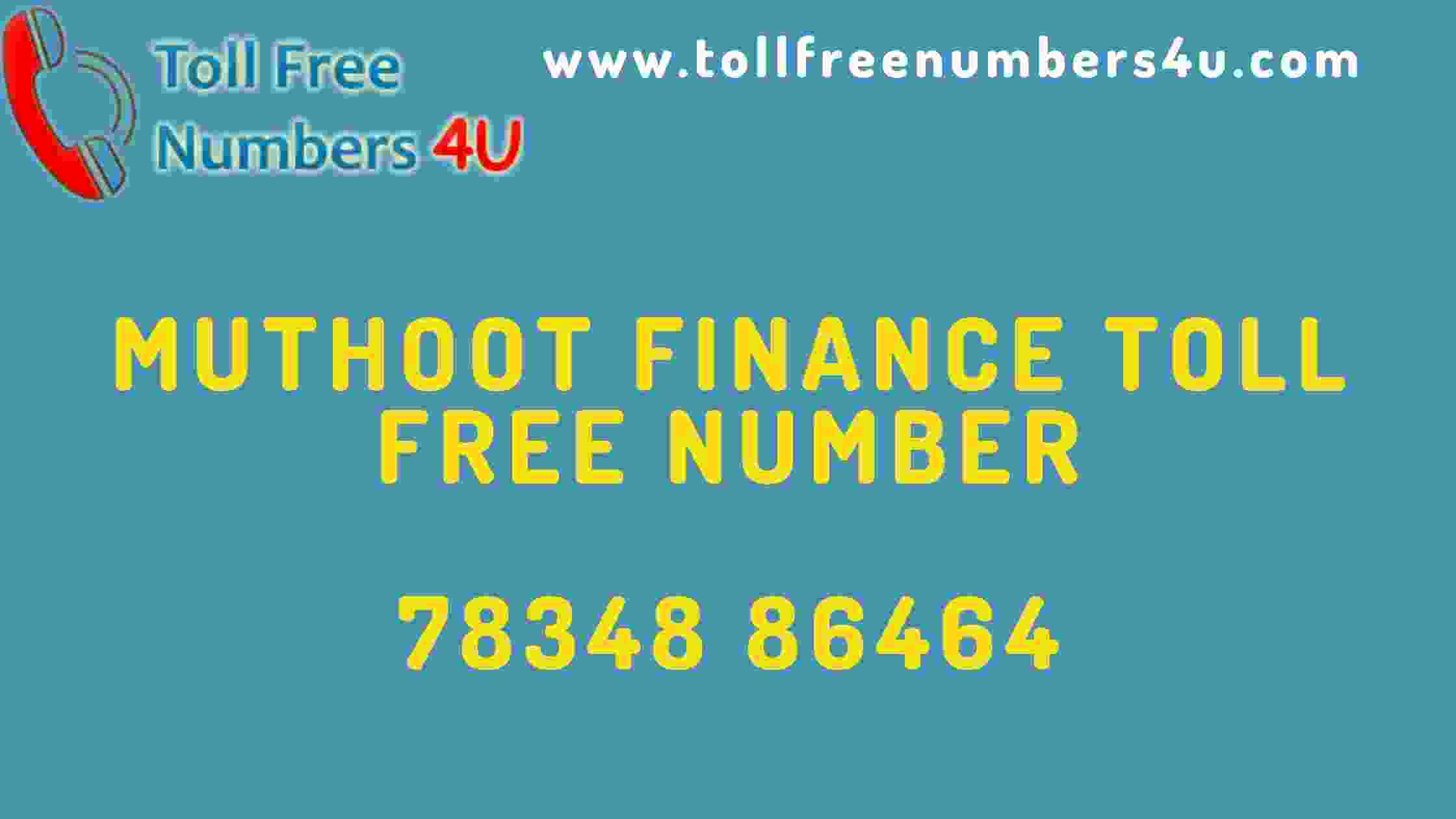 Muthoot Finance Toll Free Number - Tollfreenumbers4u