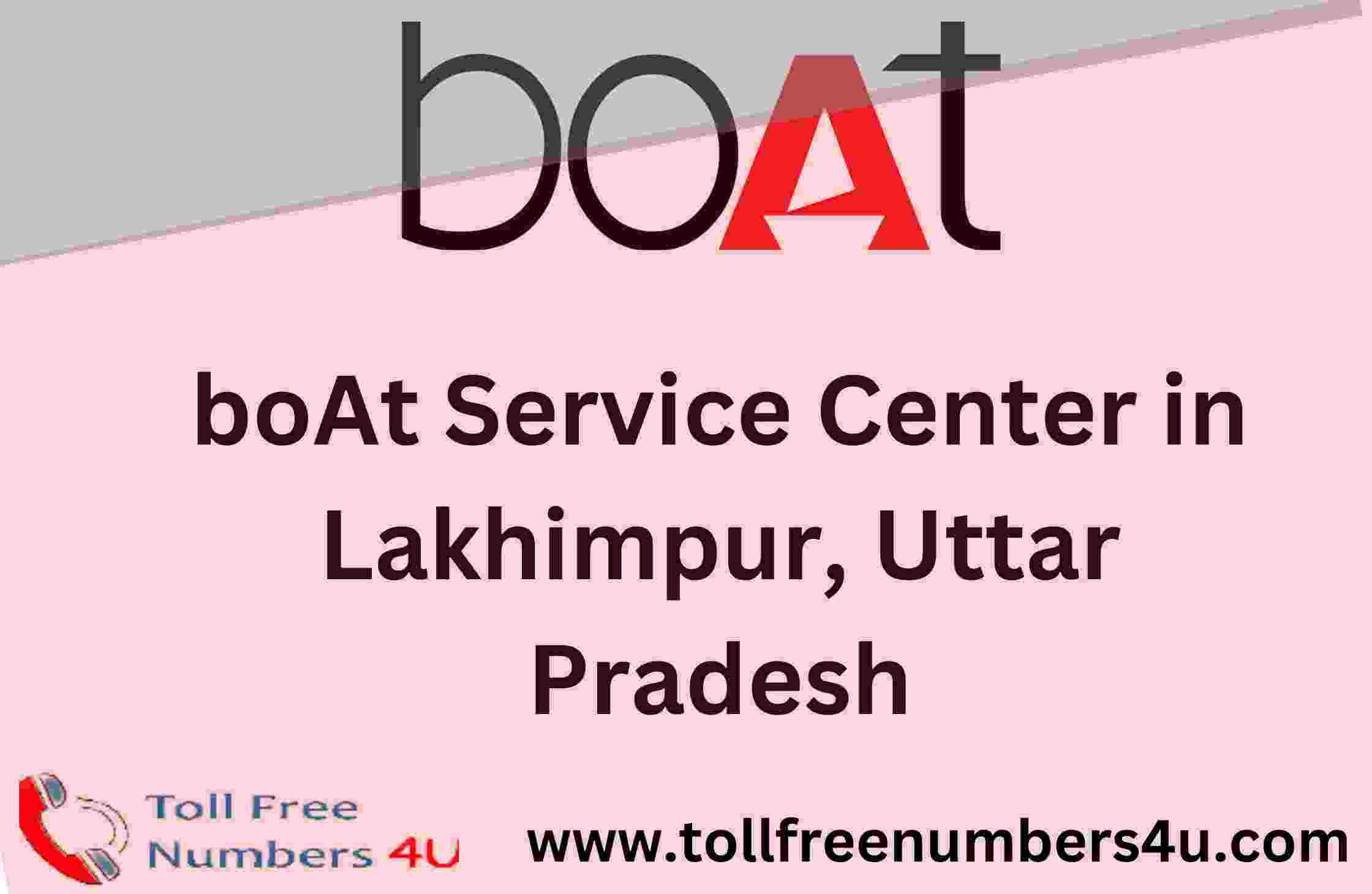boAt Service Center in Lakhimpur - TollFreeNumbers4u