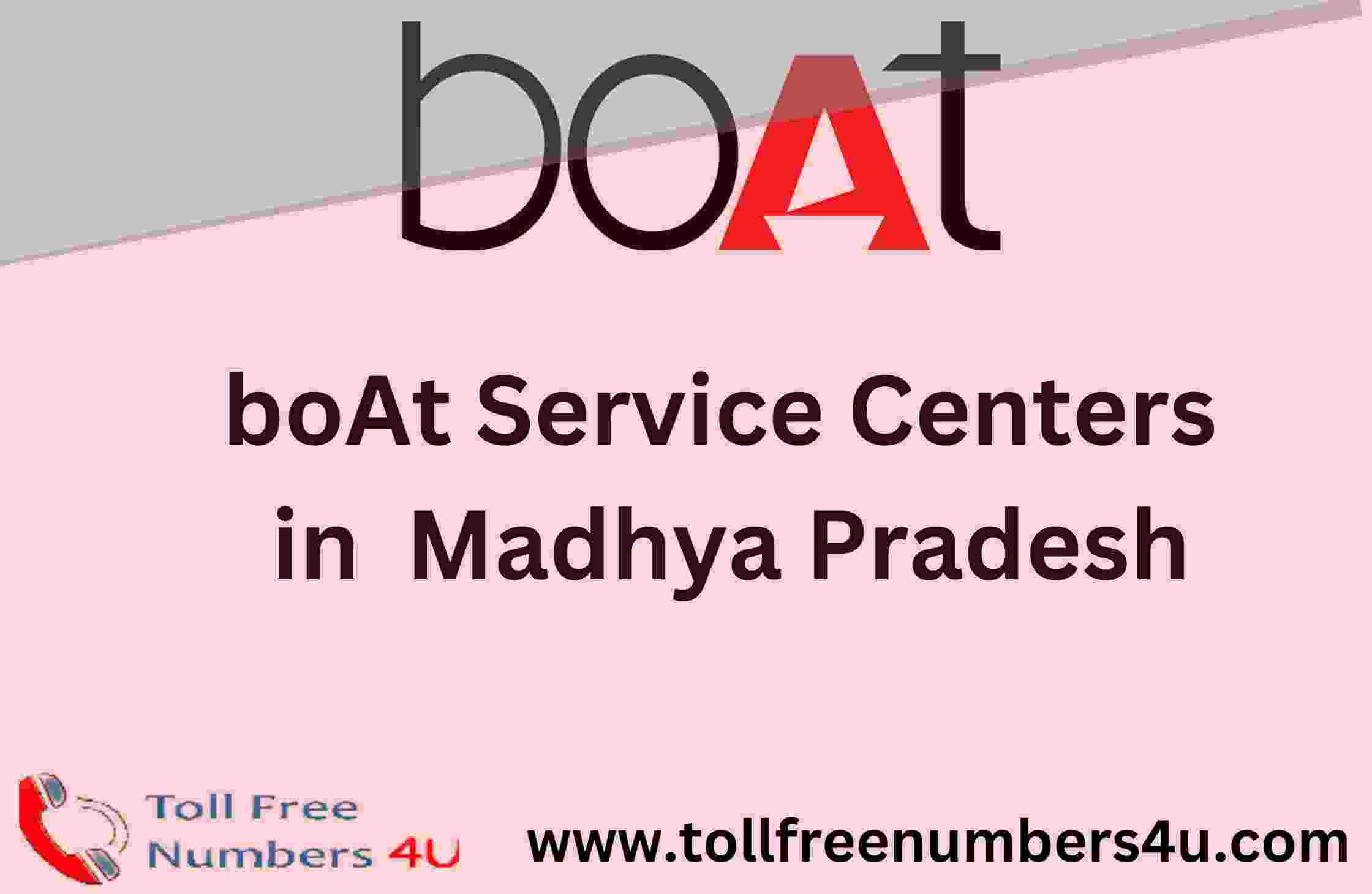 boAt Service Center in Madhya Pradesh - TollFreeNumbers4u