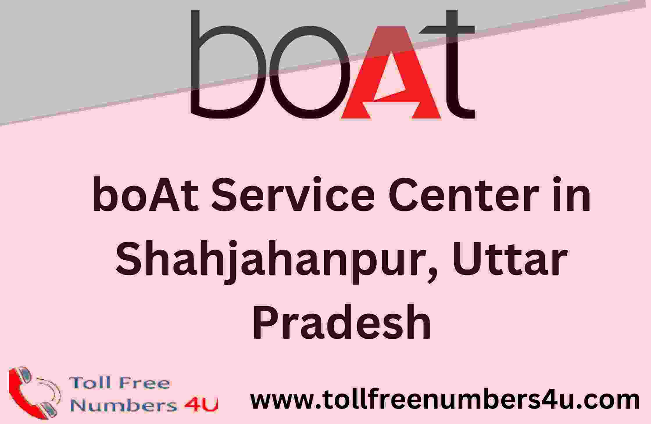 boAt Service Center in Shahjahanpur - TollFreeNumbers4u